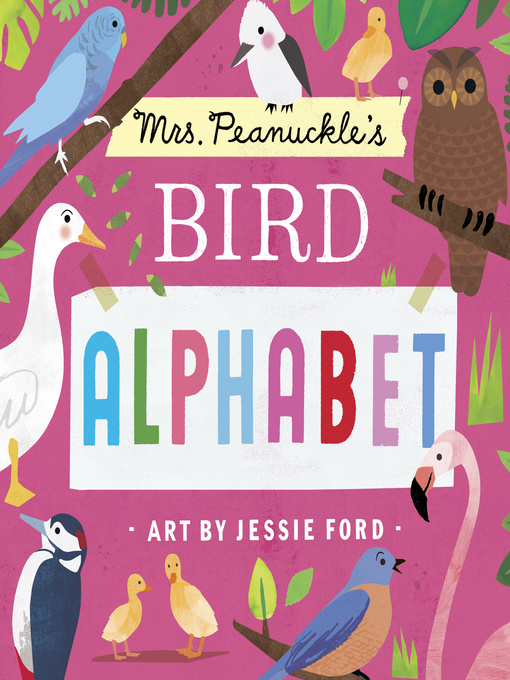 Title details for Mrs. Peanuckle's Bird Alphabet by Mrs. Peanuckle - Wait list
